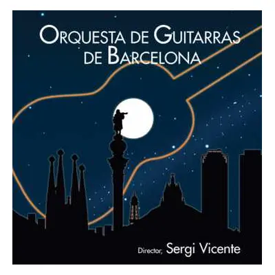 CD Orquestra De Guitarres De Barcelona: Orquestra De Guitarres De Barcelona