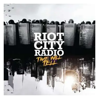 LP Riot City Radio: Time Will Tell CLR | LTD