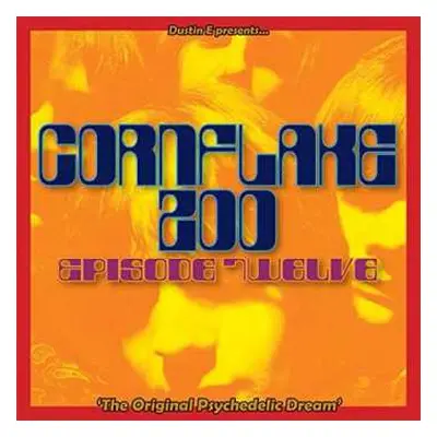 CD Various: Cornflake Zoo Episode Twelve