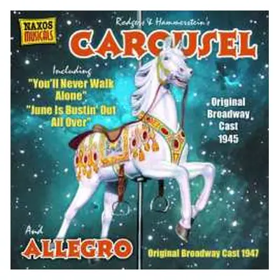 CD Rodgers & Hammerstein: Carousel • Allegro