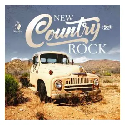 2CD Various: The World Of New Country Rock