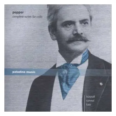 2CD David Popper: Complete Suites for Cello