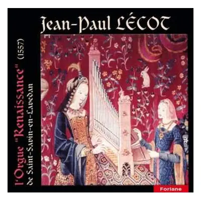 CD Jean-Paul Lécot: L´Orgue " Renaissance "