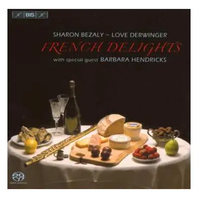 SACD Barbara Hendricks: French Delights