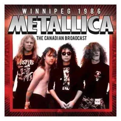 CD Metallica: Winnipeg 1986