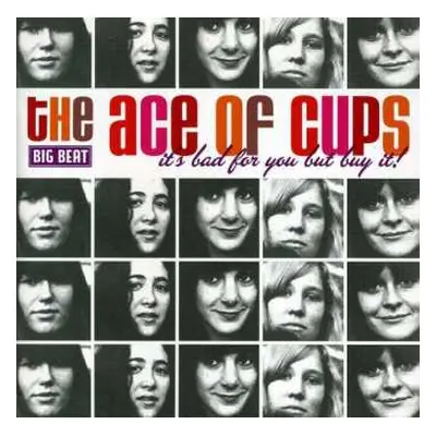 CD Ace Of Cups: It's Bad For You But Buy It!