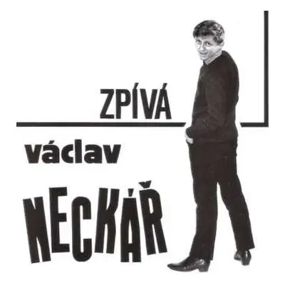 LP Václav Neckář: Václav Neckář Zpívá Pro Mladé