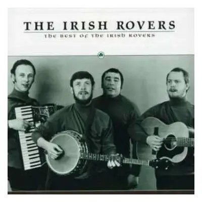 CD The Irish Rovers: The Best Of The Irish Rovers