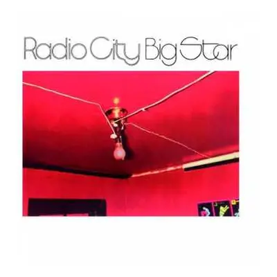 CD Big Star: Radio City