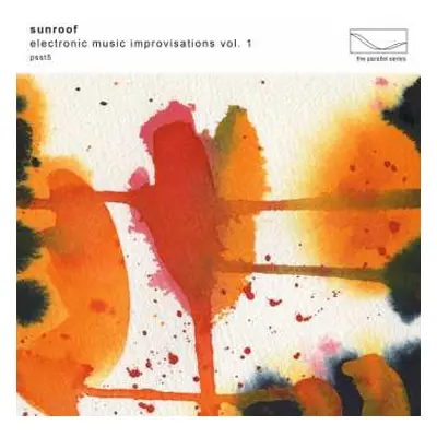 LP Sunroof: Electronic Music Improvisations Vol. 1 LTD | CLR