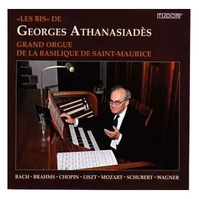 CD Johann Sebastian Bach: Georges Athanasiades - Grand Orgue De La Basilique De Saint-maurice