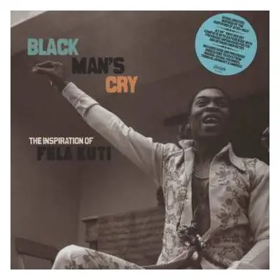 Box Set/4EP Various: Black Man's Cry: The Inspiration Of Fela Kuti