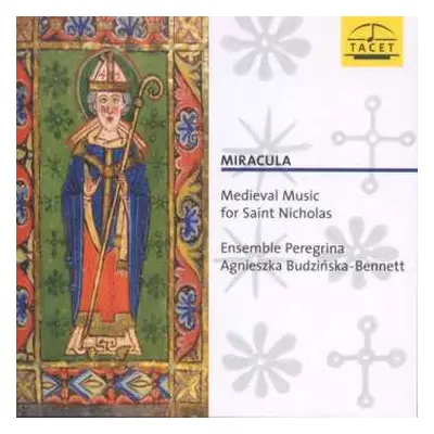 CD Ensemble Peregrina: Miracula - Medieval Music for Saint Nicholas