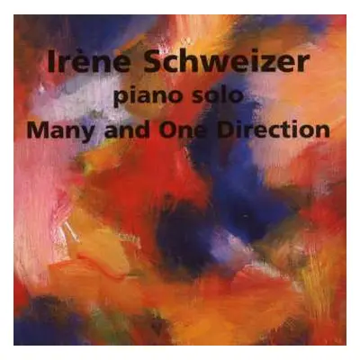 CD Irene Schweizer: Many And One Direction