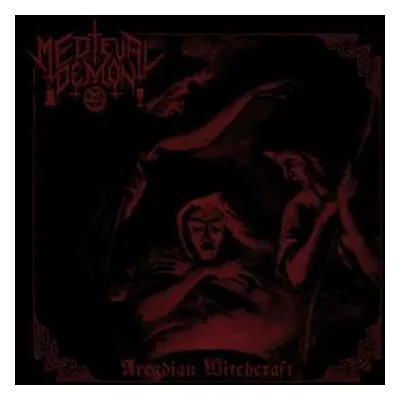 LP Medieval Demon:  Arcadian Witchcraft