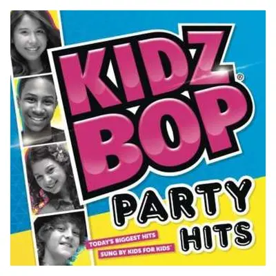 CD Kidz Bop Kids: Kidz Bop Party Hits