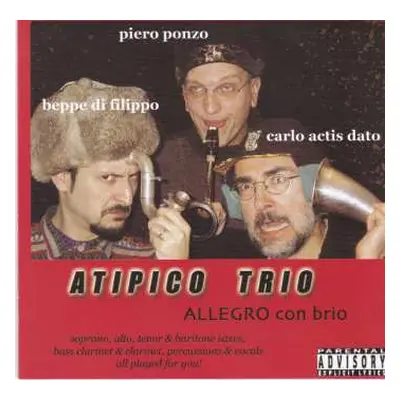 CD Atipico Trio: Allegro Con Brio