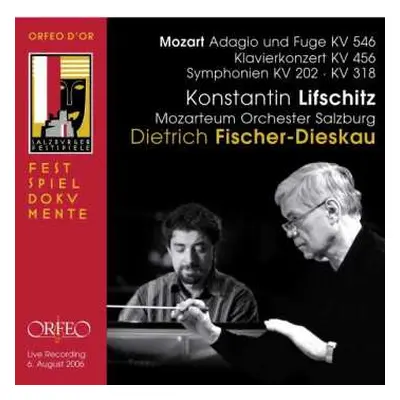 CD Konstantin Lifschitz: Adagio And Fuge KV 546 / Klavierkonzert KV 456 / Symphonien KV 202 • KV