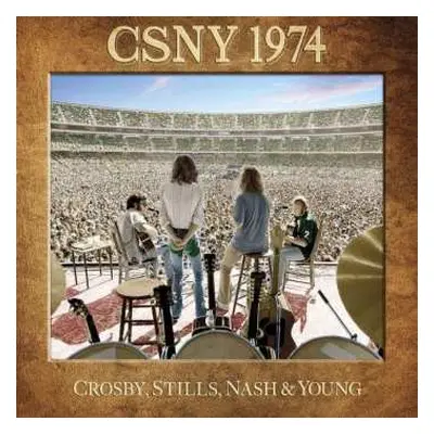 CD Crosby, Stills, Nash & Young: CSNY 1974