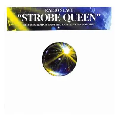 LP Radio Slave: Strobe Queen