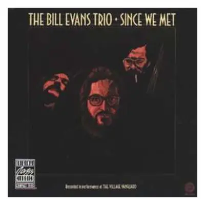 CD The Bill Evans Trio: Since We Met