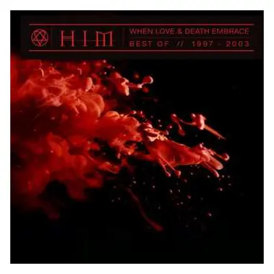 2LP HIM: When Love & Death Embrace // Best of 1997-2003 CLR | LTD