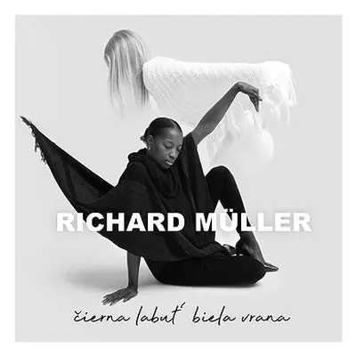 Müller Richard: Čierna labuť, biela vrana - CD