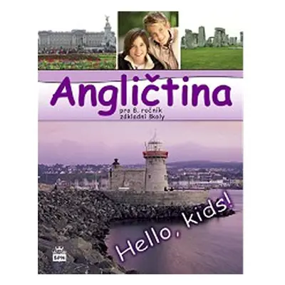 CD Angličtina pro 8. ročník základní školy: Hello, kids!