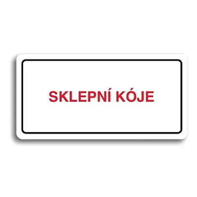 Accept Piktogram "SKLEPNÍ KÓJE" (160 × mm) (bílá tabulka - barevný tisk)