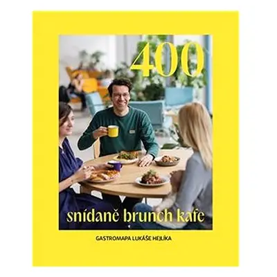 400 Snídaně, brunch, kafe