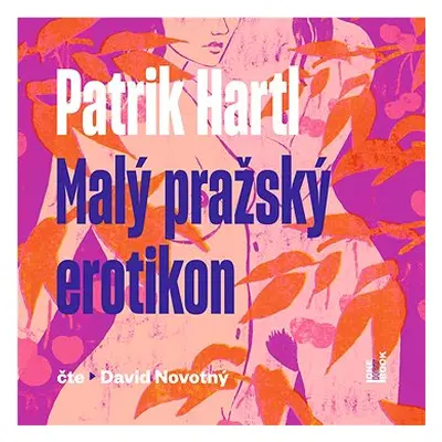 Hartl Patrik: Malý pražský erotikon