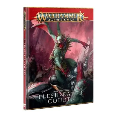 Warhammer Age of Sigmar: Battletome Flesh-Eater Courts