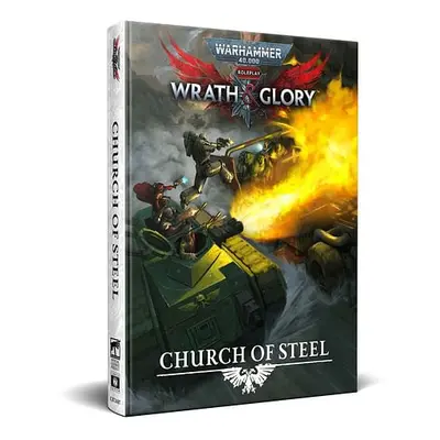 Warhammer Roleplay: Wrath & Glory Church of Steel