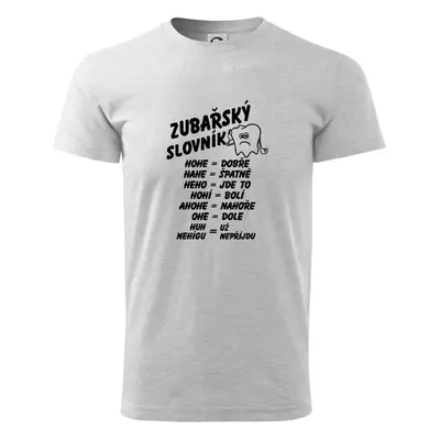 Myshirt.cz Zubařský slovník - Klasické pánské triko vyšší gramáže - 100746387