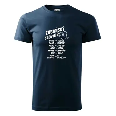 Myshirt.cz Zubařský slovník - Klasické pánské triko vyšší gramáže - 99783570