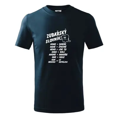 Myshirt.cz Zubařský slovník - Tričko dětské bavlněné - Námořní modrá 99783822