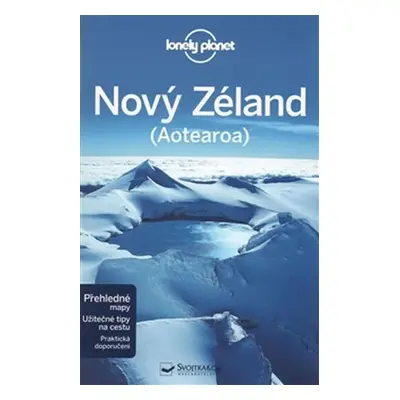 Nový Zéland - Lonely Planet, 1.  vydání - kolektiv autorů