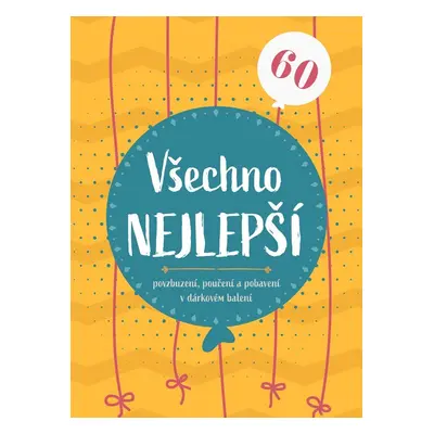 Všechno nejlepší 60 - kolektiv autorů