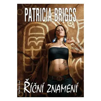 Mercy Thompson 6 - Říční Znamení - Patricia Briggs