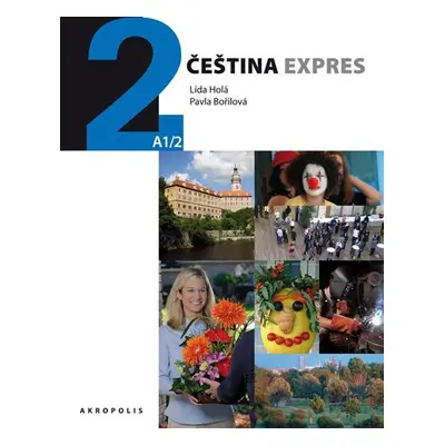 Čeština expres 2 (A1/2) polská + CD - Pavla Bořilová