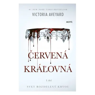 Červená kráľovná - Victoria Aveyard