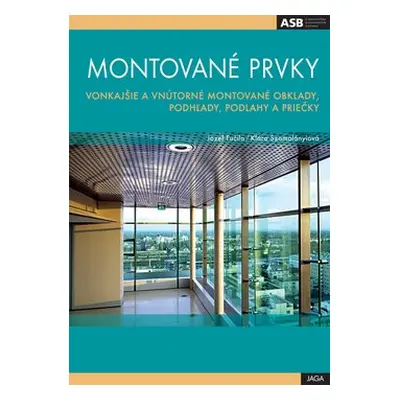 Montované prvky - Josef Fučil