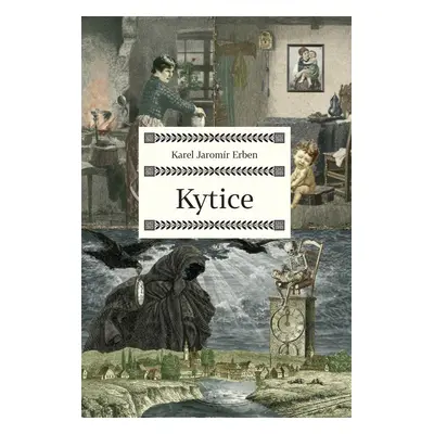 Kytice, 1.  vydání - Karel Jaromír Erben