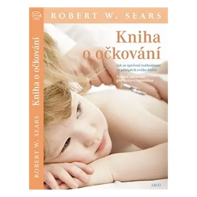 Kniha o očkování - Robert Sears