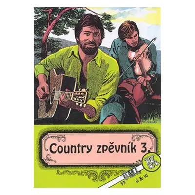 Country zpěvník 3. - kolektiv autorů