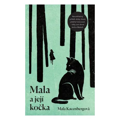 Mala a její kočka - Mala Kacenbergová