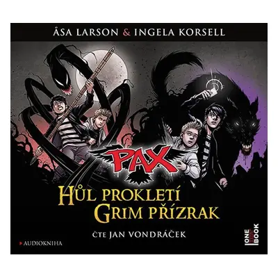 Pax 1 & 2 Hůl prokletí & Grim přízrak - CDmp3 (Čte Jan Vondráček) - Åsa Larsson