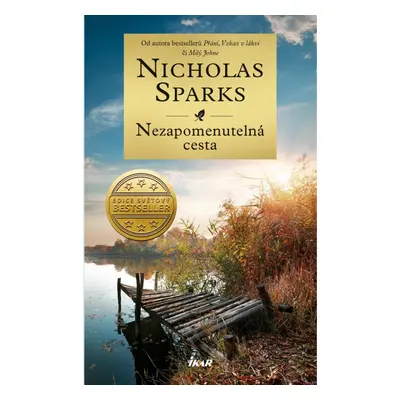 Nezapomenutelná cesta, 2.  vydání - Nicholas Sparks