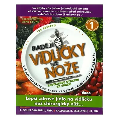 Raději vidličky než nože - Gene Stone