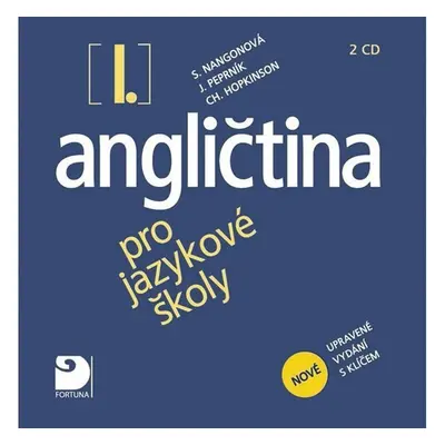 Angličtina pro jazykové školy I. - Nová - 2 CD - Christopher Hopkinson